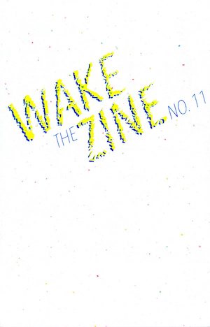 The logo for WAKE The Zine.